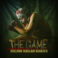Billion Dollar Babies - The Game (2017)