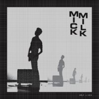 Mick Milk - Half Lives (2012)