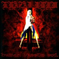 Khazad Dhum - Human Breeds Evil (2008)