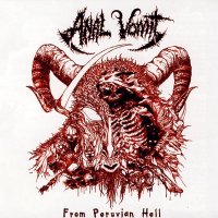 Anal Vomit - From Peruvian Hell (2002)