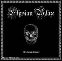 Elysian Blaze - Prophecies of Misery (2003)