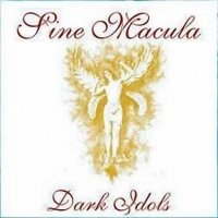 Sine Macula - Dark Idols (2001)