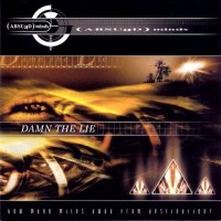 Absurd Minds - Damn The Lie (2001)