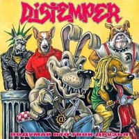 Distemper - Подумай Кто Твои Друзья (2005)