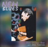 Vince Vallicelli Band - New Blues (2004)  Lossless