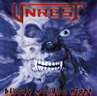 Unrest - Bloody Voodoo Night (2001)