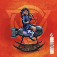Grandhour - Bombs & Bullets (2016)