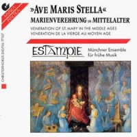 Estampie - Ave Maris Stella (1991)