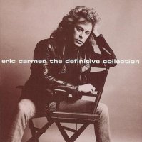 Eric Carmen - Eric Carmen The Definitive Collection (1997)  Lossless
