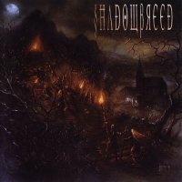 Shadowbreed - Only Shadows Remain (2001)