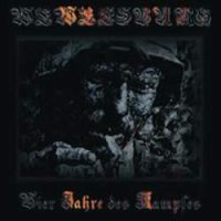 Wewelsburg - Vier Jahre Des Kampfes (Compilation) (2005)