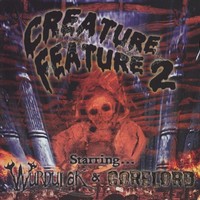 Gorelord & Wurdulak - Creature Feature 2 (2002)  Lossless