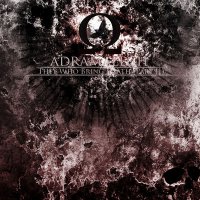 Adramalech - They Who Bring Death (Part II) (2012)