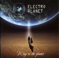 Electro Planet - Way To The Planet (2014)