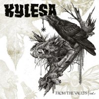 Kylesa - From the Vaults, Vol. 1 (2012)