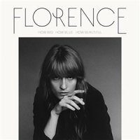 Florence + The Machine - How Big, How Blue, How Beautiful [Deluxe Edition] (2015)