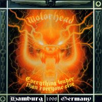 Motorhead - Everything Louder Than Everyone Else (1999)