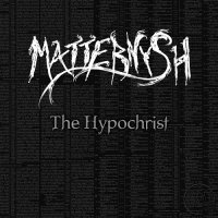 Matternysh - The Hypochrist (2016)