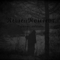 Neige Et Noirceur - Hymnes Oubliées (2017)