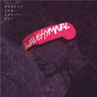 Makeup And Vanity Set - Wavehymnal (2016)