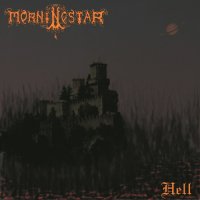 Morningstar - Hell (1999)