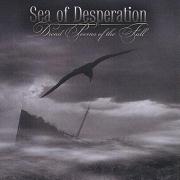Sea Of Desperation - Dread Poems Of The Fall (2007)