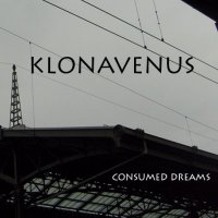 Klonavenus - Consumed Dreams (2009)