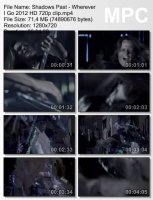 Клип Shadows Past - Wherever I Go HD 720p (2012)