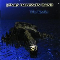 Jonas Hansson Band - The Rocks (1999)