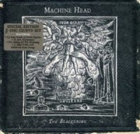 Machine Head - The Blackening [Special Edition] (2008)