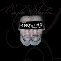 Earth Snake - The Knowing Experiment (2012)