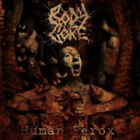 Body Core - Human Ferox (2016)