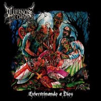 Cuernos De Chivo - EXTERMINANDO A DIOS (2013)