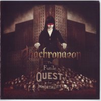 Anachronaeon - The Futile Quest For Immortality (2010)