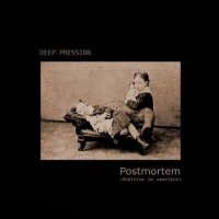 Deep-pression - Postmortem (2011)