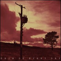 Machinista - Pain Of Every Day (2016)
