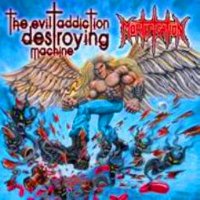 Mortification - The Evil Addiction Destroying Machine (2009)