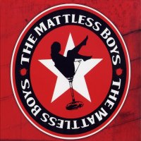 The Mattless Boys - The Mattless Boys (2010)