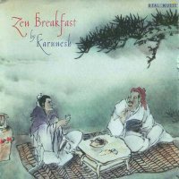 Karunesh - Zen Breakfast (2001)