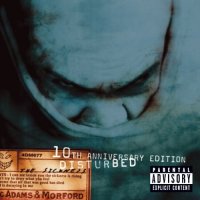 Disturbed - The Sickness [10th Anniversary Edition 2010] (2000)