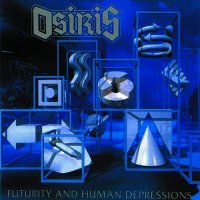 Osiris - Futurity And Human Depressions (1991)