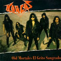Horcas - Oid Mortales El Grito Sangrado (1992)