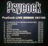 PsyCock - Live DemoII 181106 (2006)