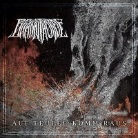 Brannthorde - Auf Teufel Komm Raus (2015)