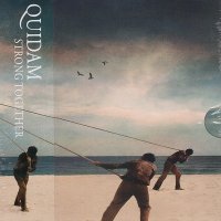 Quidam - Strong Together (2010)