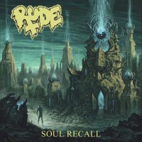 Rude - Soul Recall (2014)