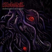 Skelethal - Deathmanicvs Revelation (2014)