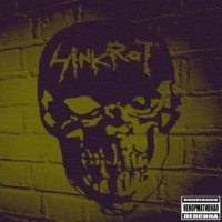 SinkRot - SinkRot (2011)