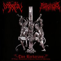 Impiety / Abhorrence - Two Barbarians (Split) (2008)