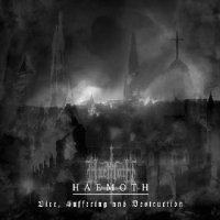 Haemoth - Vice, Suffering and Destruction (2004)